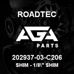 202937-03-C206 Roadtec SHIM - 1/8" SHIM | AGA Parts