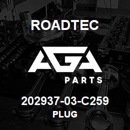 202937-03-C259 Roadtec PLUG | AGA Parts