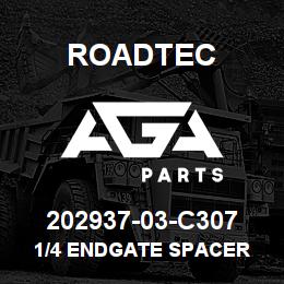 202937-03-C307 Roadtec 1/4 ENDGATE SPACER | AGA Parts