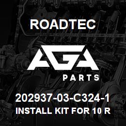 202937-03-C324-1 Roadtec INSTALL KIT FOR 10 RIBBED SCREED PLATE | AGA Parts