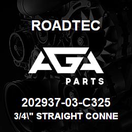 202937-03-C325 Roadtec 3/4" STRAIGHT CONNECTOR | AGA Parts