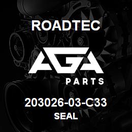 203026-03-C33 Roadtec SEAL | AGA Parts