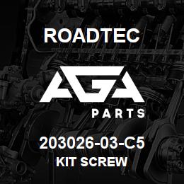 203026-03-C5 Roadtec KIT SCREW | AGA Parts