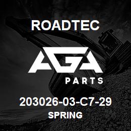 203026-03-C7-29 Roadtec SPRING | AGA Parts