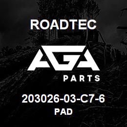203026-03-C7-6 Roadtec PAD | AGA Parts