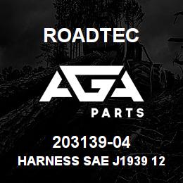 203139-04 Roadtec HARNESS SAE J1939 12V POWER SUPPLY | AGA Parts