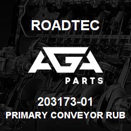 203173-01 Roadtec PRIMARY CONVEYOR RUBBER FLASHING | AGA Parts