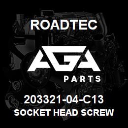 203321-04-C13 Roadtec SOCKET HEAD SCREW | AGA Parts