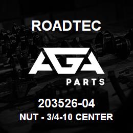 203526-04 Roadtec NUT - 3/4-10 CENTER LOCK GRADE 8 | AGA Parts