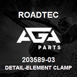 203589-03 Roadtec DETAIL-ELEMENT CLAMP PLATE-EAGLE | AGA Parts