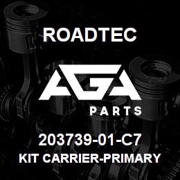 203739-01-C7 Roadtec KIT CARRIER-PRIMARY | AGA Parts