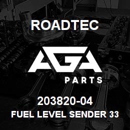 203820-04 Roadtec FUEL LEVEL SENDER 33 1/4 X 30 1/4 | AGA Parts