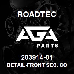 203914-01 Roadtec DETAIL-FRONT SEC. CONVEYOR HOOD | AGA Parts