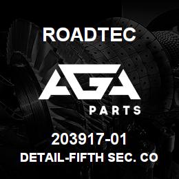 203917-01 Roadtec DETAIL-FIFTH SEC. CONV. HOOD-RX-500 | AGA Parts