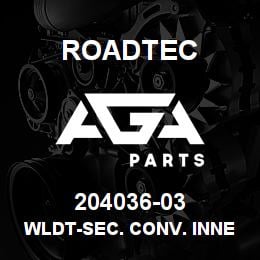 204036-03 Roadtec WLDT-SEC. CONV. INNER SPRAYBAR | AGA Parts