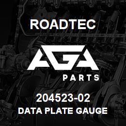 204523-02 Roadtec DATA PLATE GAUGE | AGA Parts