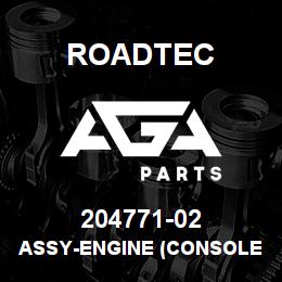 204771-02 Roadtec ASSY-ENGINE (CONSOLE) WIRE HARNESS | AGA Parts