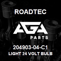 204903-04-C1 Roadtec LIGHT 24 VOLT BULB | AGA Parts