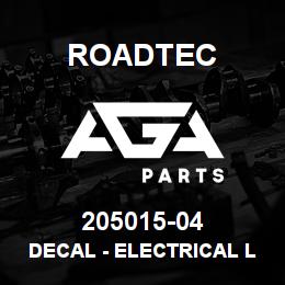 205015-04 Roadtec DECAL - ELECTRICAL LINES | AGA Parts