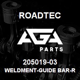 205019-03 Roadtec WELDMENT-GUIDE BAR-RX-500 | AGA Parts