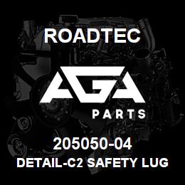 205050-04 Roadtec DETAIL-C2 SAFETY LUG (WELD ON) | AGA Parts