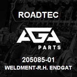 205085-01 Roadtec WELDMENT-R.H. ENDGATE-CH900-86 | AGA Parts