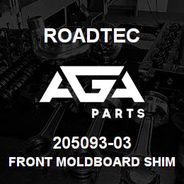 205093-03 Roadtec FRONT MOLDBOARD SHIM PLATE | AGA Parts