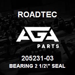 205231-03 Roadtec BEARING 2 1/2" SEALED ROLLER | AGA Parts