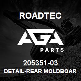 205351-03 Roadtec DETAIL-REAR MOLDBOARD SHIM | AGA Parts