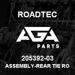 205392-03 Roadtec ASSEMBLY-REAR TIE ROD-RX-900 | AGA Parts