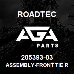 205393-03 Roadtec ASSEMBLY-FRONT TIE ROD-RX-900 | AGA Parts