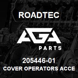 205446-01 Roadtec COVER OPERATORS ACCESS CANVAS | AGA Parts