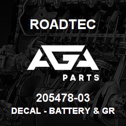 205478-03 Roadtec DECAL - BATTERY & GROUND DISCONNECT | AGA Parts