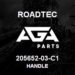 205652-03-C1 Roadtec HANDLE | AGA Parts