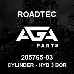 205765-03 Roadtec CYLINDER - HYD 3 BORE 5 STROKE | AGA Parts