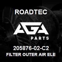 205876-02-C2 Roadtec FILTER OUTER AIR ELEMENT | AGA Parts