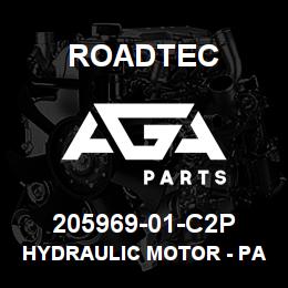205969-01-C2P Roadtec HYDRAULIC MOTOR - PARKER | AGA Parts