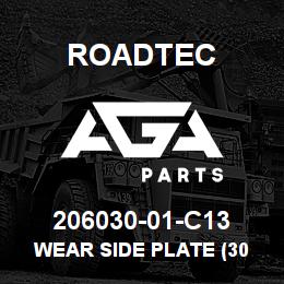 206030-01-C13 Roadtec WEAR SIDE PLATE (30 1/2") | AGA Parts