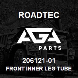 206121-01 Roadtec FRONT INNER LEG TUBE SHOP OPS. | AGA Parts