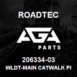 206334-03 Roadtec WLDT-MAIN CATWALK PIVOT MOUNT | AGA Parts