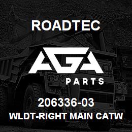 206336-03 Roadtec WLDT-RIGHT MAIN CATWALK MOUNT | AGA Parts