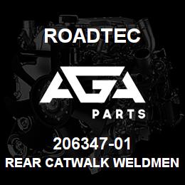 206347-01 Roadtec REAR CATWALK WELDMENT | AGA Parts