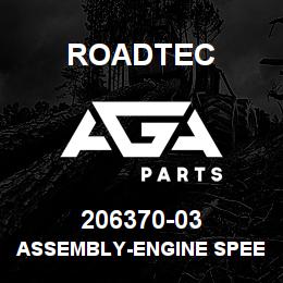 206370-03 Roadtec ASSEMBLY-ENGINE SPEED POT | AGA Parts