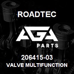 206415-03 Roadtec VALVE MULTIFUNCTION | AGA Parts