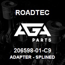 206598-01-C9 Roadtec ADAPTER - SPLINED | AGA Parts