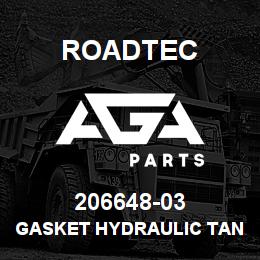 206648-03 Roadtec GASKET HYDRAULIC TANK LID | AGA Parts