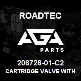 206726-01-C2 Roadtec CARTRIDGE VALVE WITHOUT COIL | AGA Parts