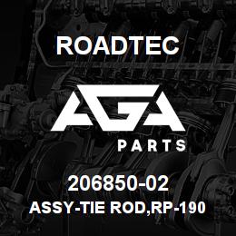 206850-02 Roadtec ASSY-TIE ROD,RP-190 | AGA Parts
