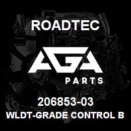 206853-03 Roadtec WLDT-GRADE CONTROL BRACKET-RX-500 | AGA Parts