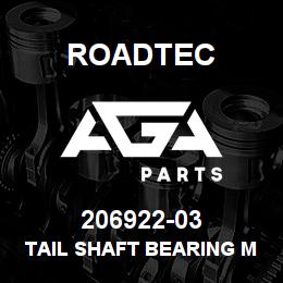 206922-03 Roadtec TAIL SHAFT BEARING MOUNT PLATE | AGA Parts